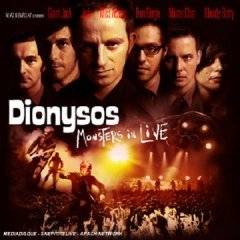 Dionysos : Monsters in Live